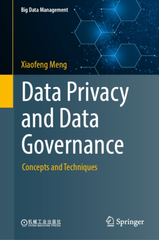 Data Privacy and Data Governance Concepts and Techniques