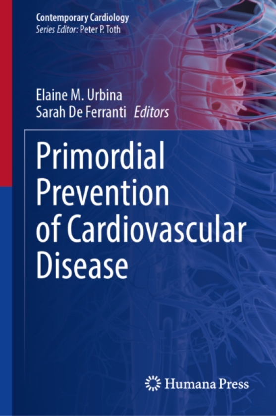 Primordial Prevention of Cardiovascular Disease