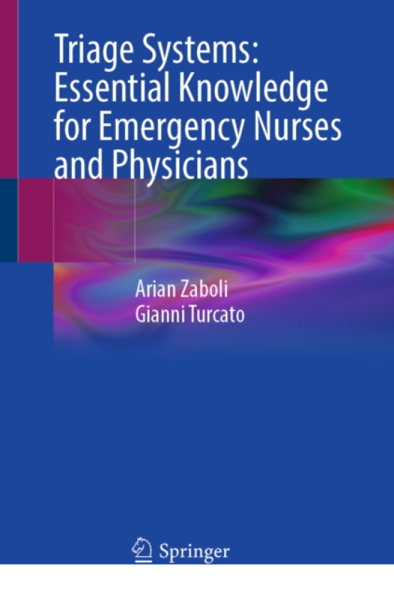 Triage Systems: Essential Knowledge for Emergency Nurses and Physicians