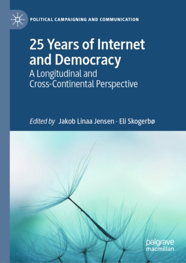 25 Years of Internet and Democracy A Longitudinal and CrossContinental Perspective
