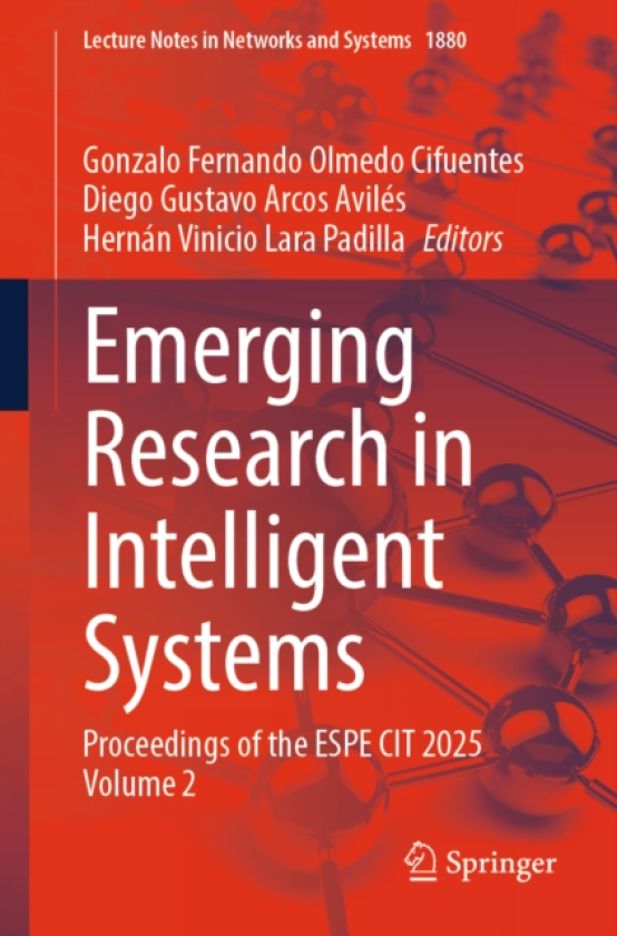 Emerging Research in Intelligent Systems Proceedings of the ESPE CIT 2025 Volume 2