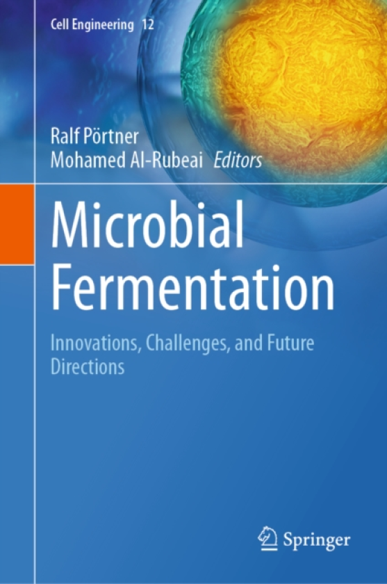 Microbial Fermentation Innovations, Challenges, and Future Directions