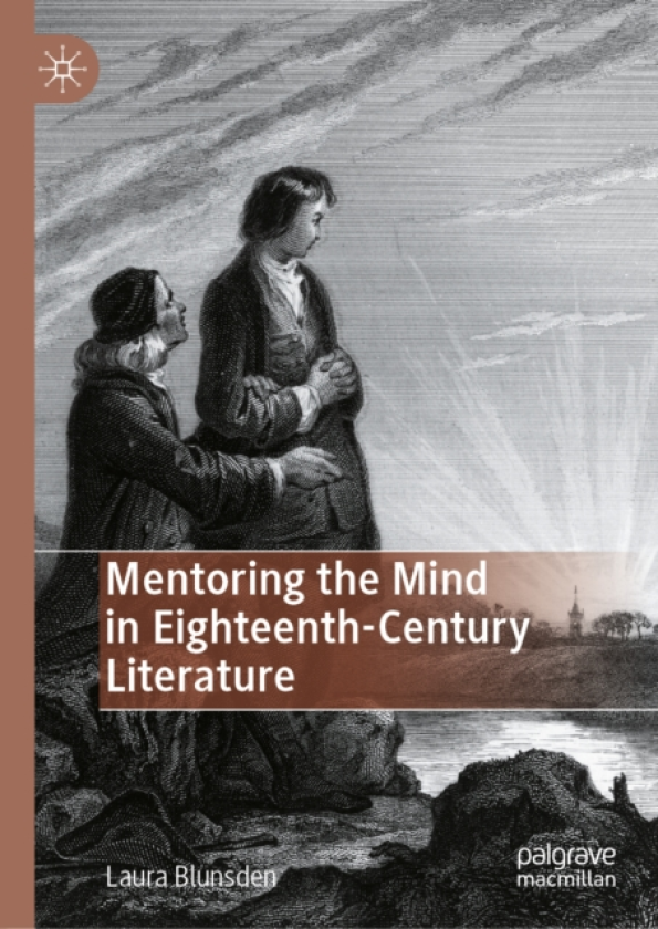 Mentoring the Mind in EighteenthCentury Literature