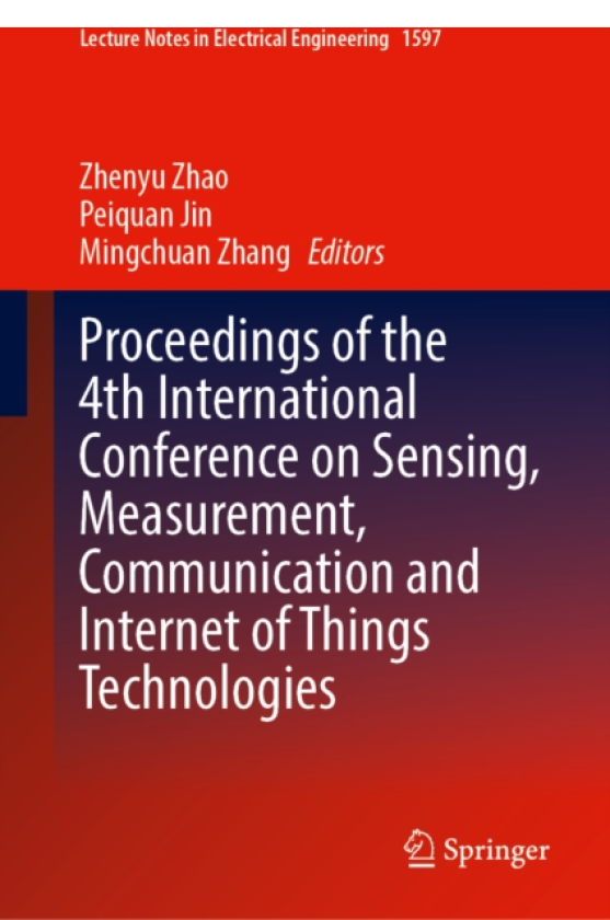 Proceedings of the 4th International Conference on Sensing, Measurement, Communication and Internet of Things Technologies
