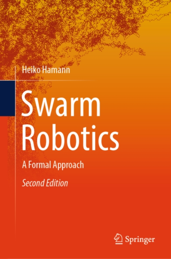 Swarm Robotics A Formal Approach