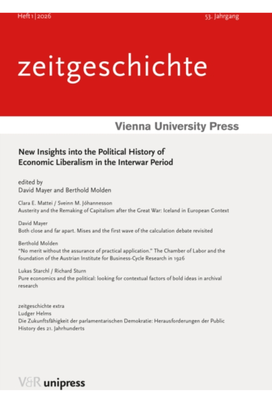 New Insights into the Political History of Economic Liberalism in the Interwar Period