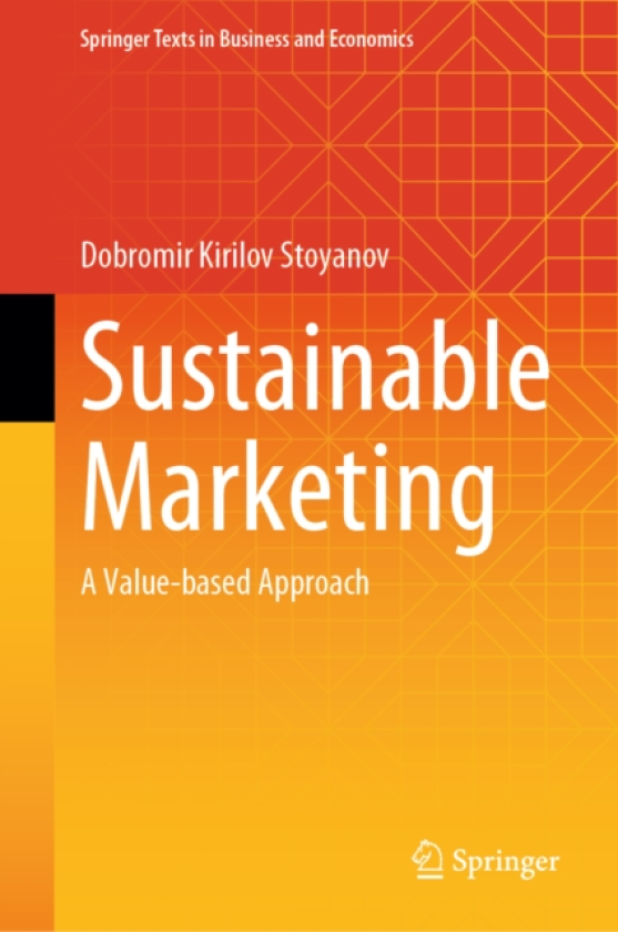 Sustainable Marketing A Valuebased Approach
