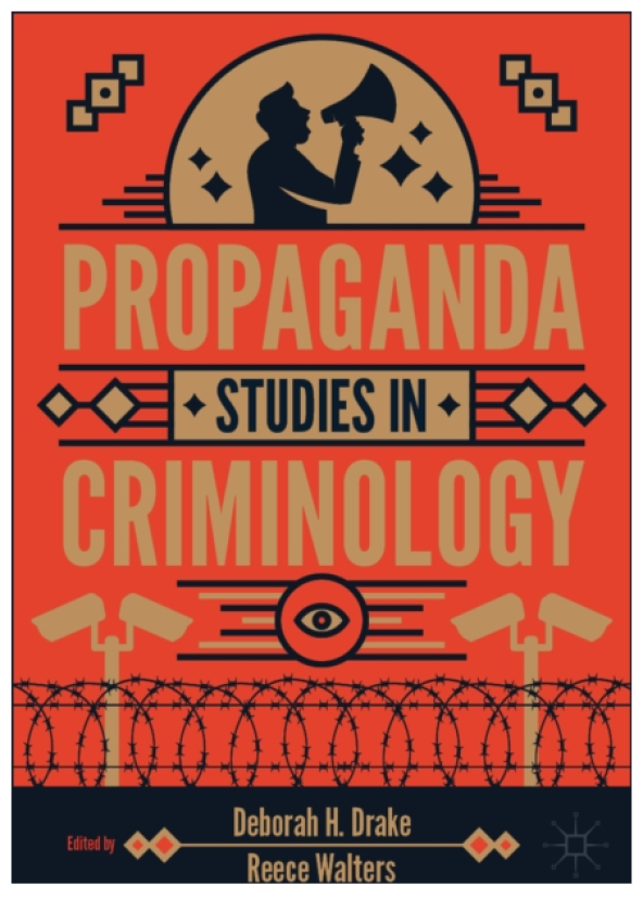 Propaganda Studies in Criminology