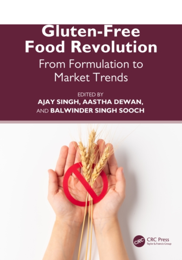 GlutenFree Food Revolution From Formulation to Market Trends