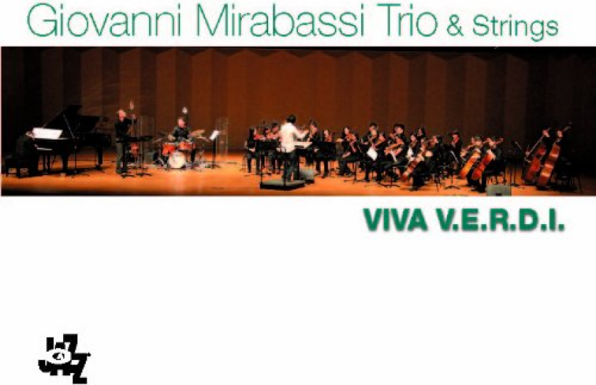 Giovanni Mirabassi Trio & Strings Viva V.E.R.D.I. CD