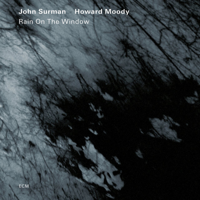 John Surman & Howard Moody, John Surman Rain On The Window CD
