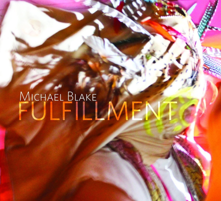 Michael Blake Fulfillment CD
