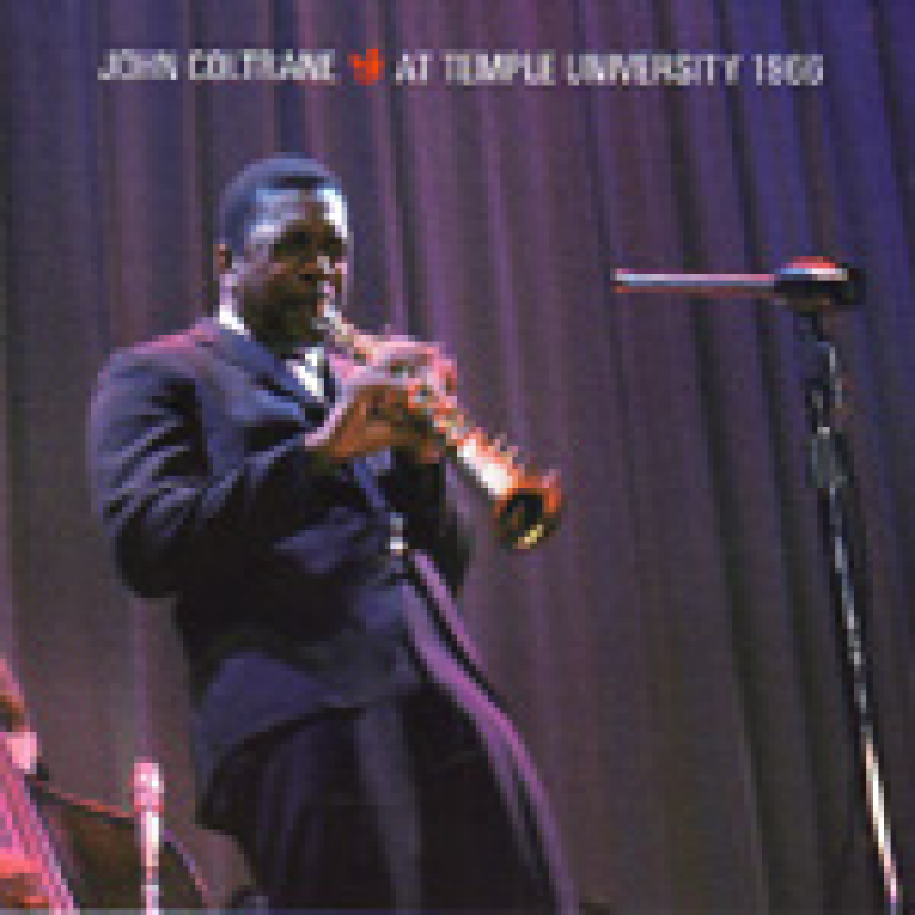 John Coltrane At Temple University 1966 CD