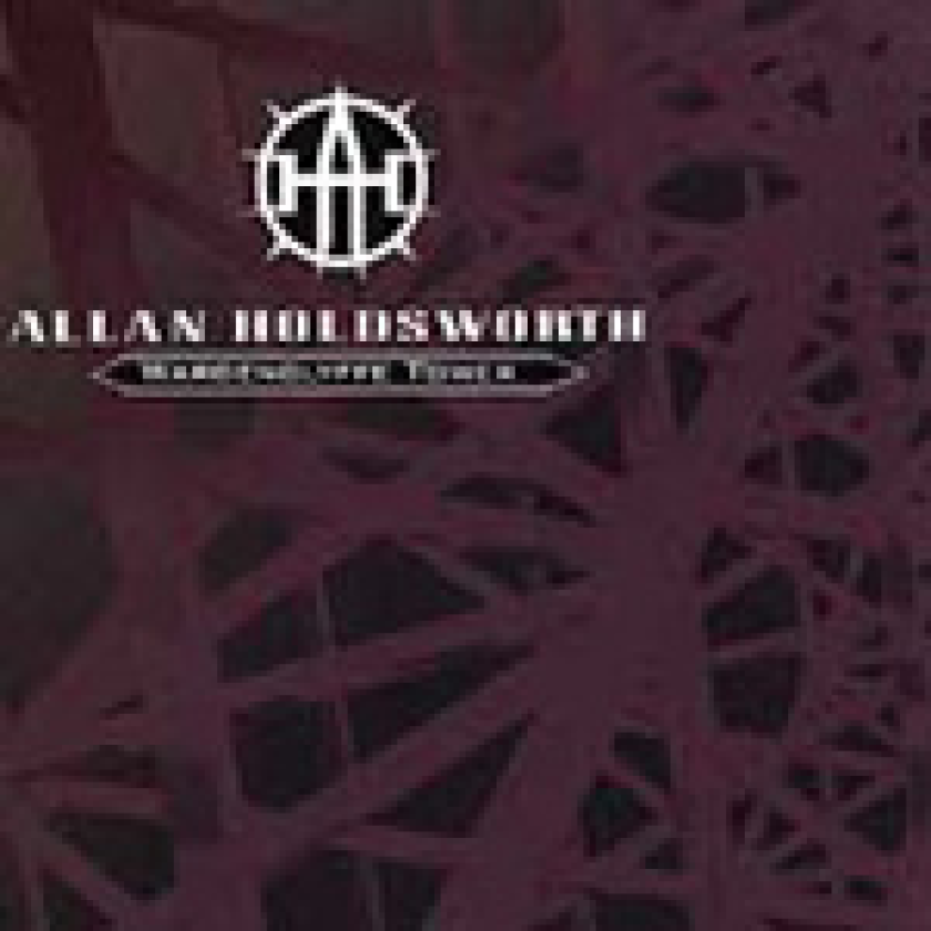 Allan Holdsworth Wardenclyffe Tower CD