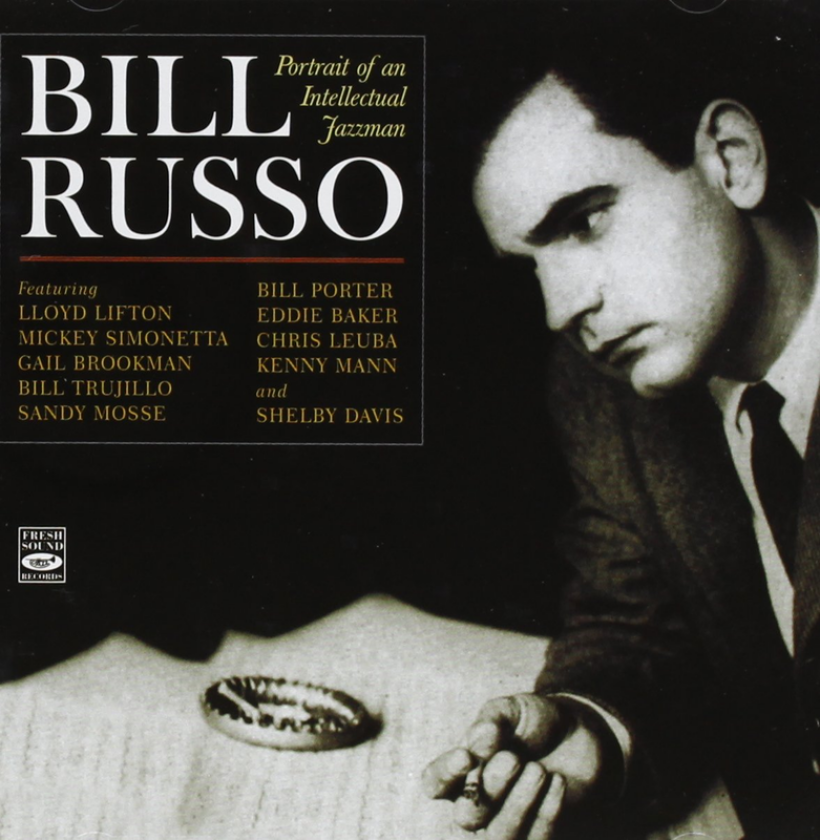 Bill Russo Portrait Of An Intellectual Jazzman CD
