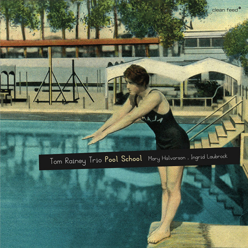 Tom Rainey Pool School CD