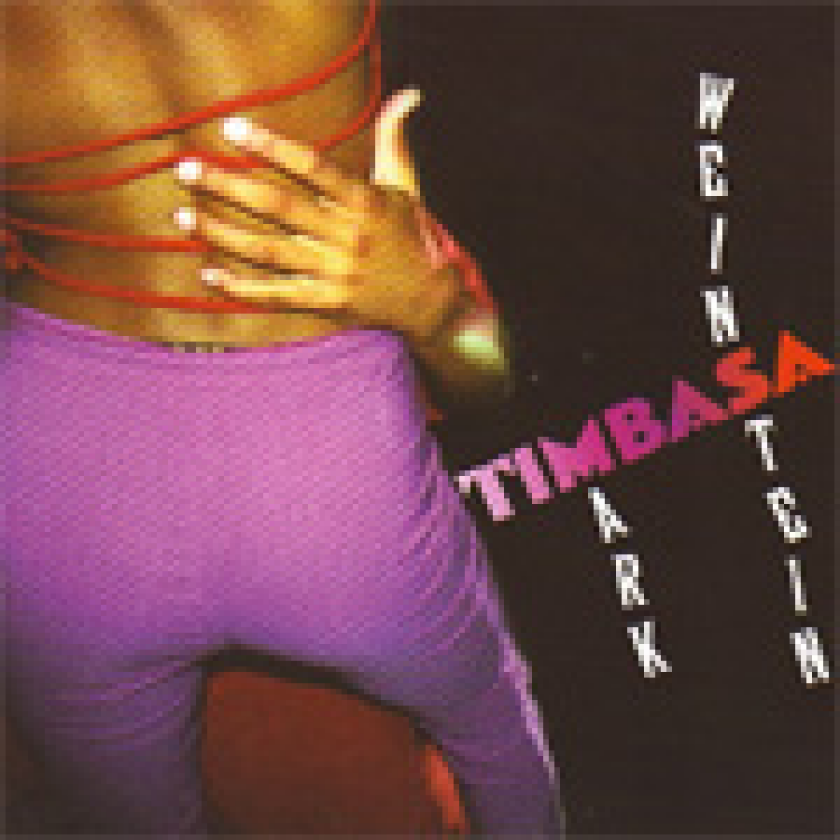 Mark Weinstein Timbasa CD