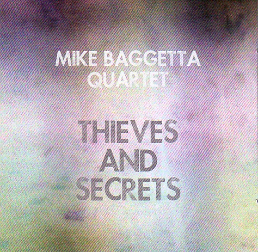 Mike Baggetta Qrt Thieves And Secrets CD