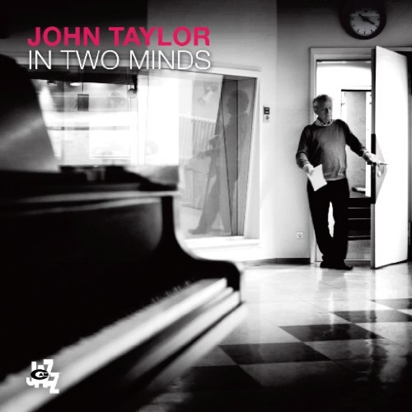 John Taylor In Two Minds CD