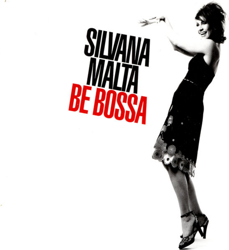 Silvana Malta Be Bossa CD
