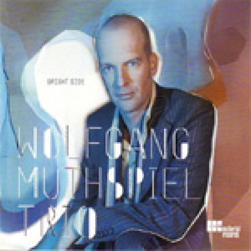 Wolfgang Muthspiel Bright Side CD
