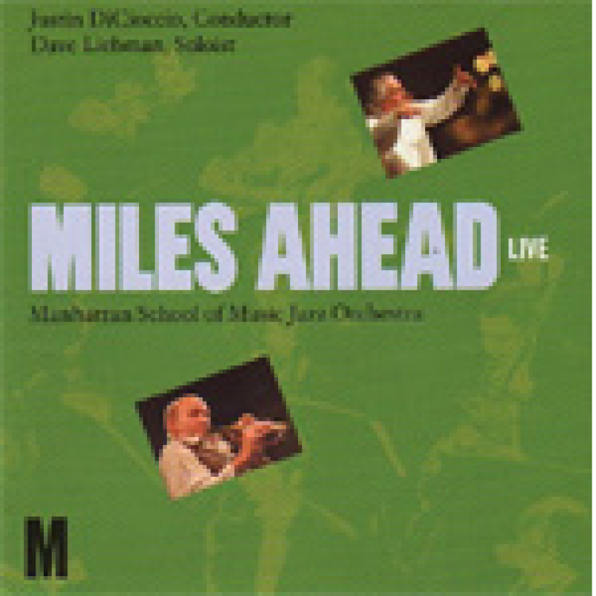 Manhattan School Of Music Jazz Orchestra Miles Ahead CD