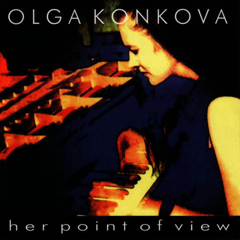 Olga Konkova Her Point Of View CD