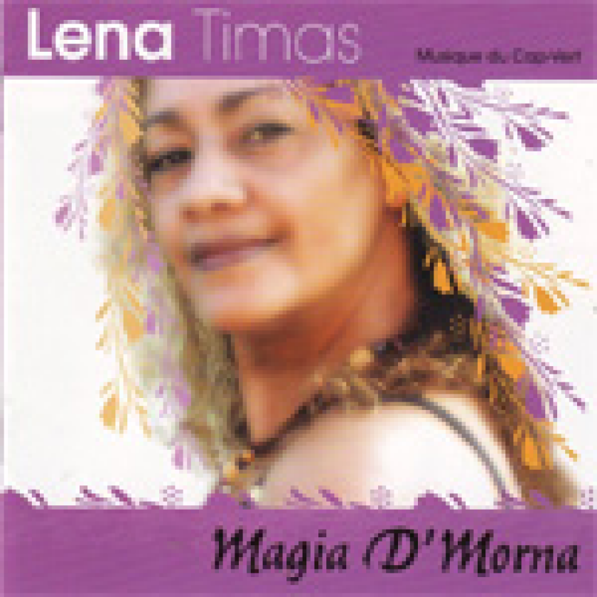 Lena Timas Magia D'Morna CD