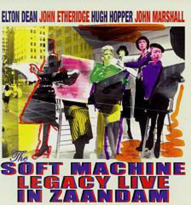 Soft Machine Legacy Live In Zandaam CD