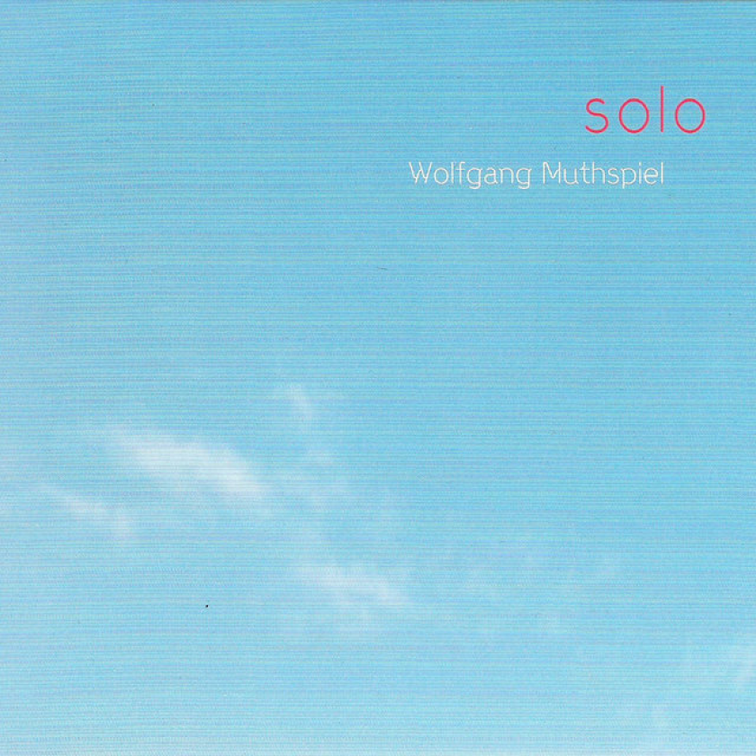 Wolfgang Muthspiel Solo CD