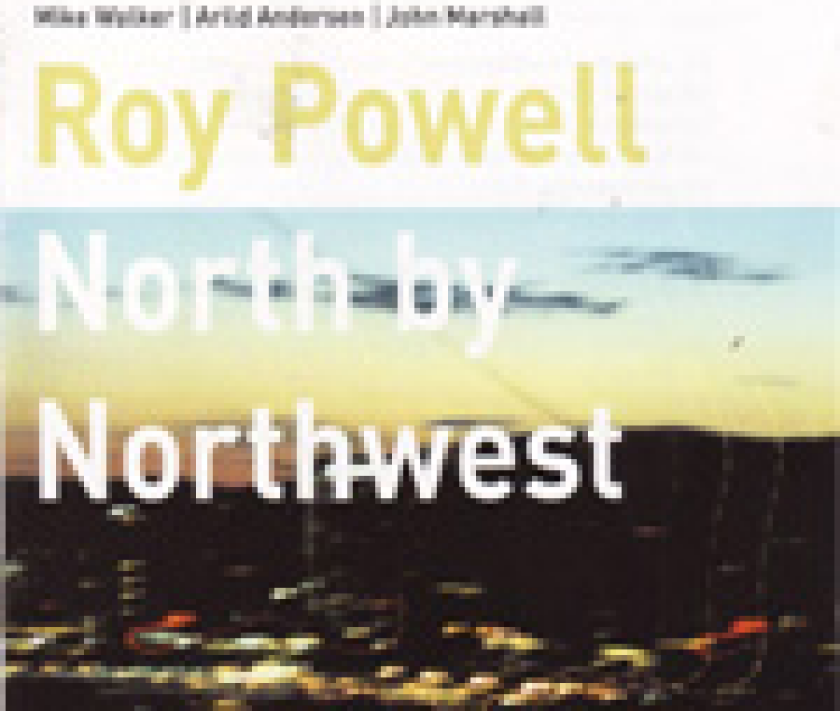 Roy Powell North By Northwest CD
