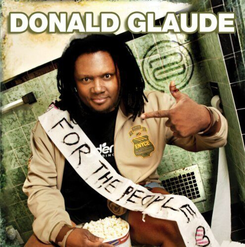 Donald Glaude : For The People (Live) CD Pre-Owned