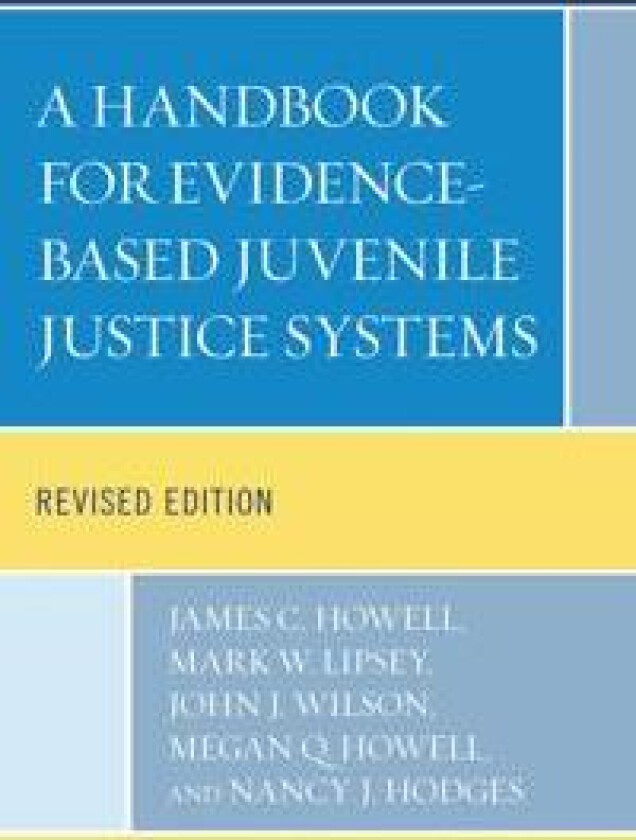 A Handbook for Evidence-Based Juvenile Justice Systems