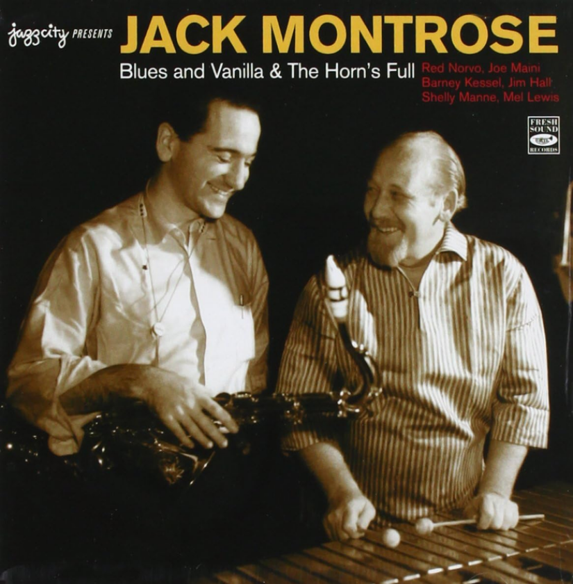 Jack Montrose Blues And Vanilla / The Horn's Full CD