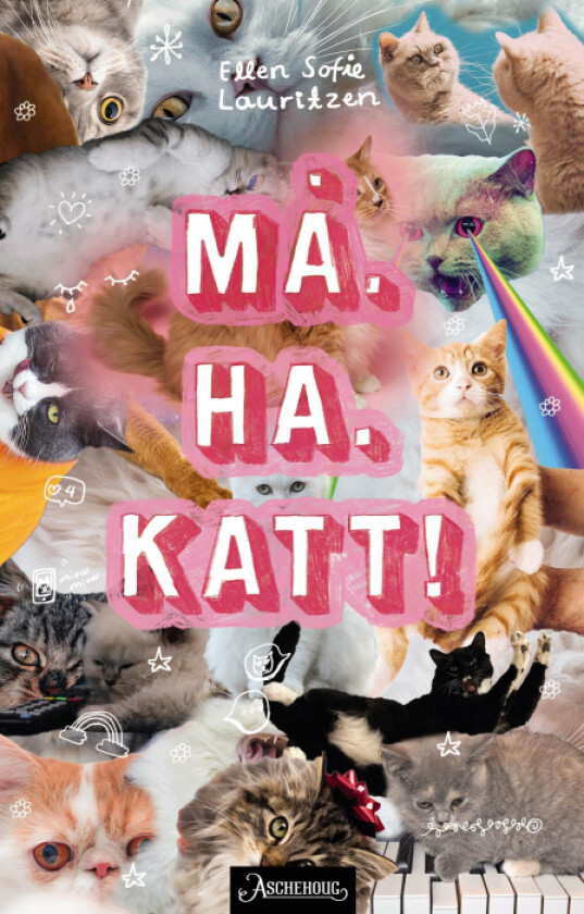 Må. Ha. Katt! av Ellen Sofie Lauritzen