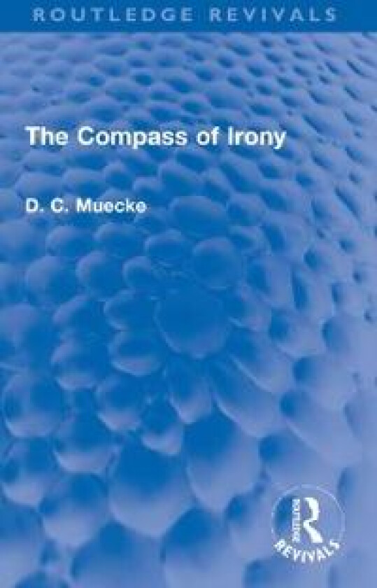 The Compass of Irony