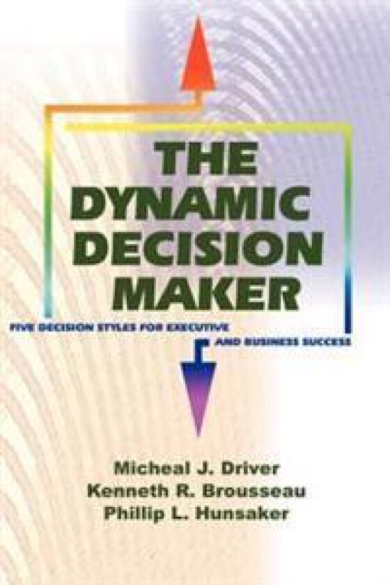 The Dynamic Decision Maker