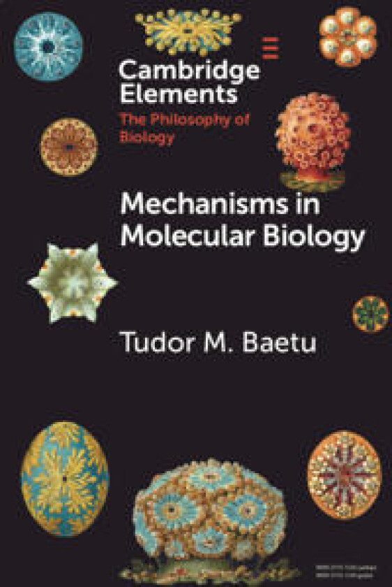 Mechanisms in Molecular Biology