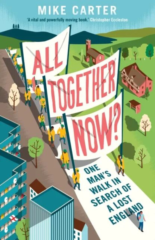 All Together Now? av Mike Carter