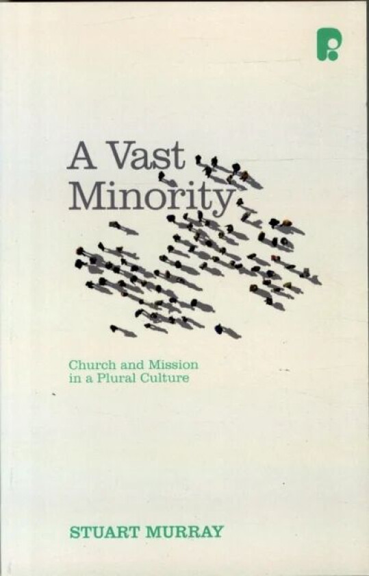 A Vast Minority av Stuart Murray
