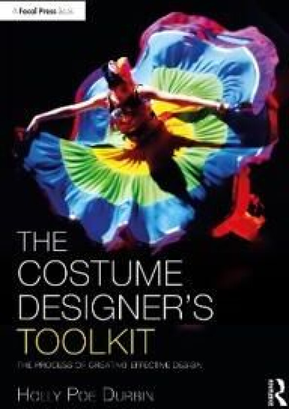 The Costume Designer's Toolkit av Holly Poe Durbin