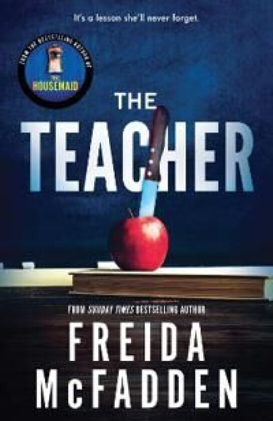 The Teacher av Freida McFadden