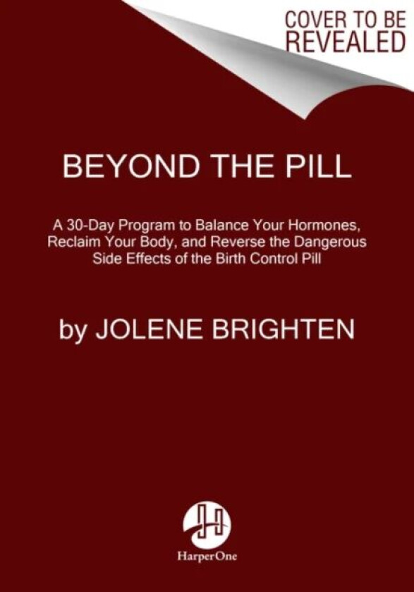 Beyond the Pill av Jolene Brighten