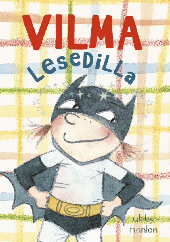 Vilma lesedilla av Abby Hanlon