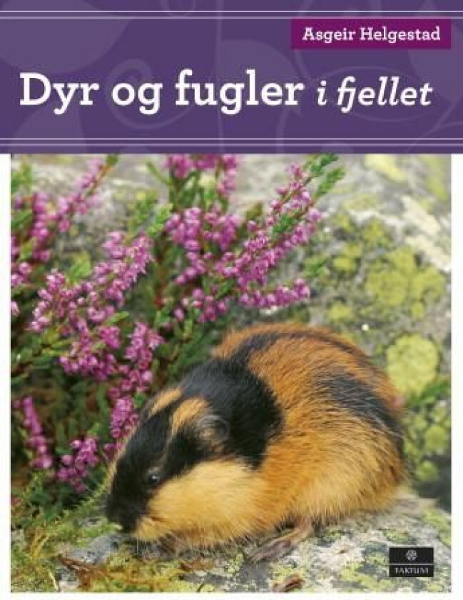 Dyr og fugler i fjellet av Asgeir Helgestad