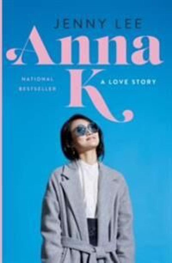 Anna K: A Love Story