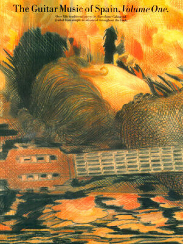 The Guitar Music Of Spain Volume 1