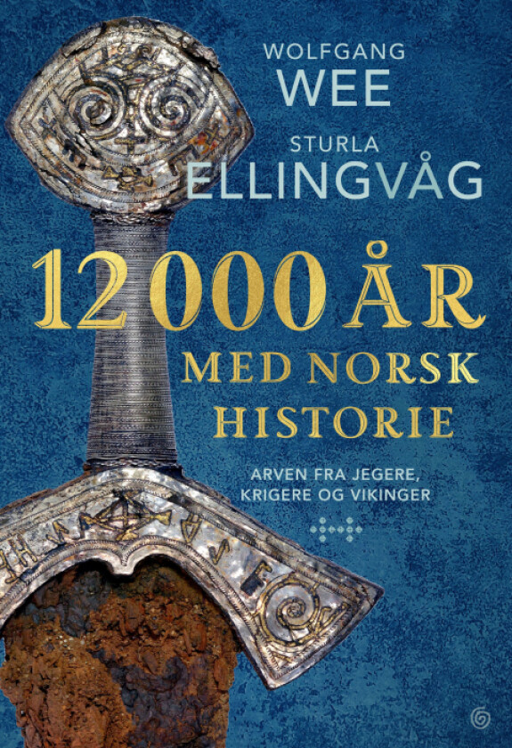 12 000 år med norsk historie av Sturla Ellingvåg, Wolfgang Wee