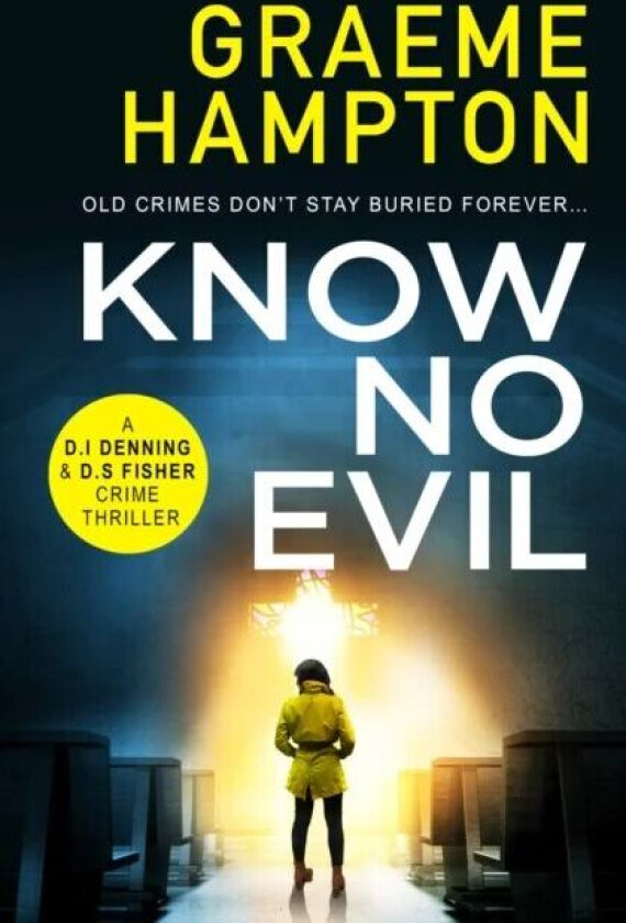 Know No Evil av Graeme Hampton