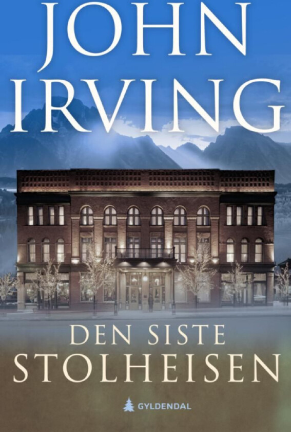 Den siste stolheisen av John Irving